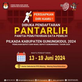 PENDAFTARAN PANTARLIH PEMILIHAN BUPATI DAN WAKIL BUPATI GUNUNGKIDUL 2024